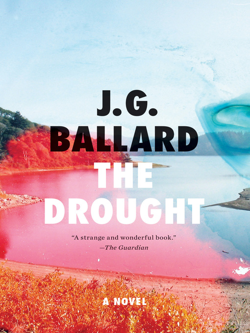 Title details for The Drought by J. G. Ballard - Available
